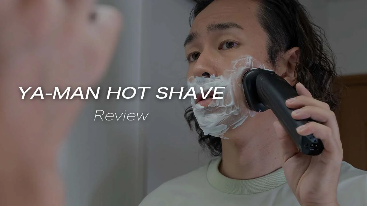 YA-MAN HOT SHAVEレビュー！毎日の髭剃りが心地よくなります